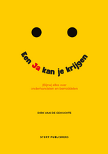 Afbeelding in Gallery-weergave laden, Een Ja kan je krijgen - (Bijna) alles over onderhandelen en bemiddelen