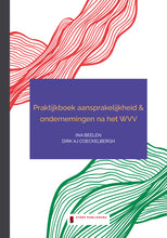 Afbeelding in Gallery-weergave laden, Praktijkboek aansprakelijkheid & ondernemingen na het WVV