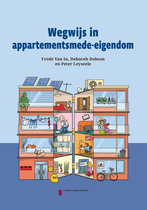 Binnenkort verkrijgbaar! Wegwijs in appartementsmede-eigendom