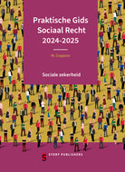 Sociale zekerheid - Praktische gids sociaal recht 2024-2025