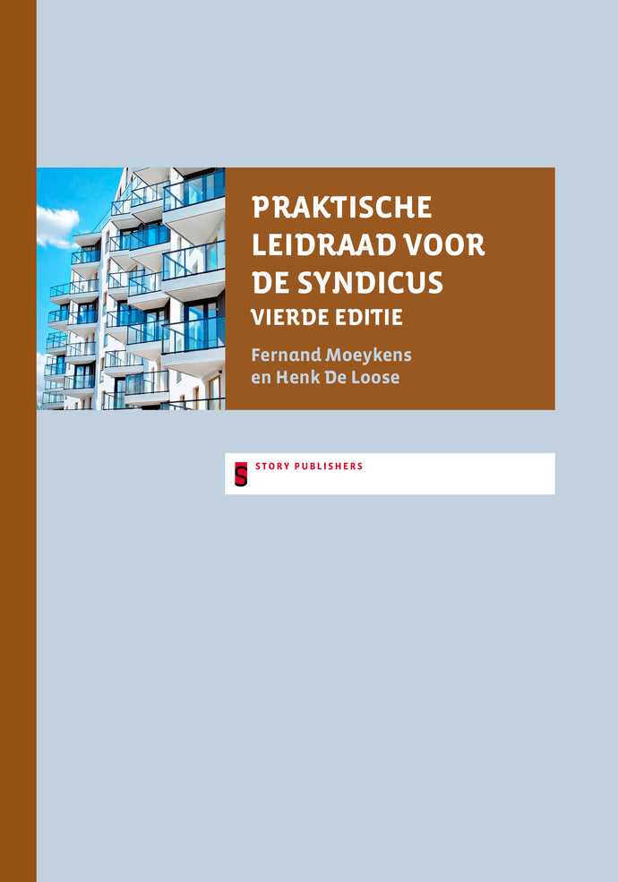 Praktische leidraad voor de syndicus - Vierde editie - UITVERKOCHT