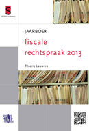 Jaarboek Fiscale Rechtspraak 2013