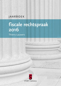 Jaarboek Fiscale Rechtspraak 2016