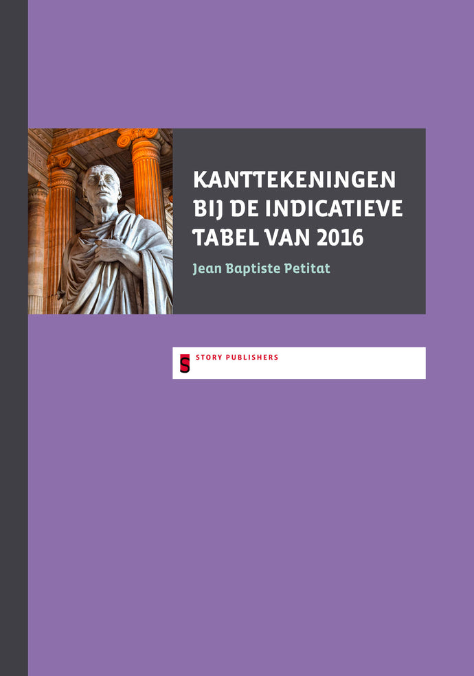 Kanttekeningen bij de indicatieve tabel van 2016