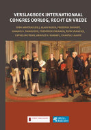 Verslagboek internationaal congres Oorlog Recht & Vrede